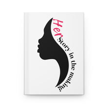 Load image into Gallery viewer, Hardcover Her Story Journal
