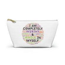 Load image into Gallery viewer, I am Worthy Pouch w/ T-bottom
